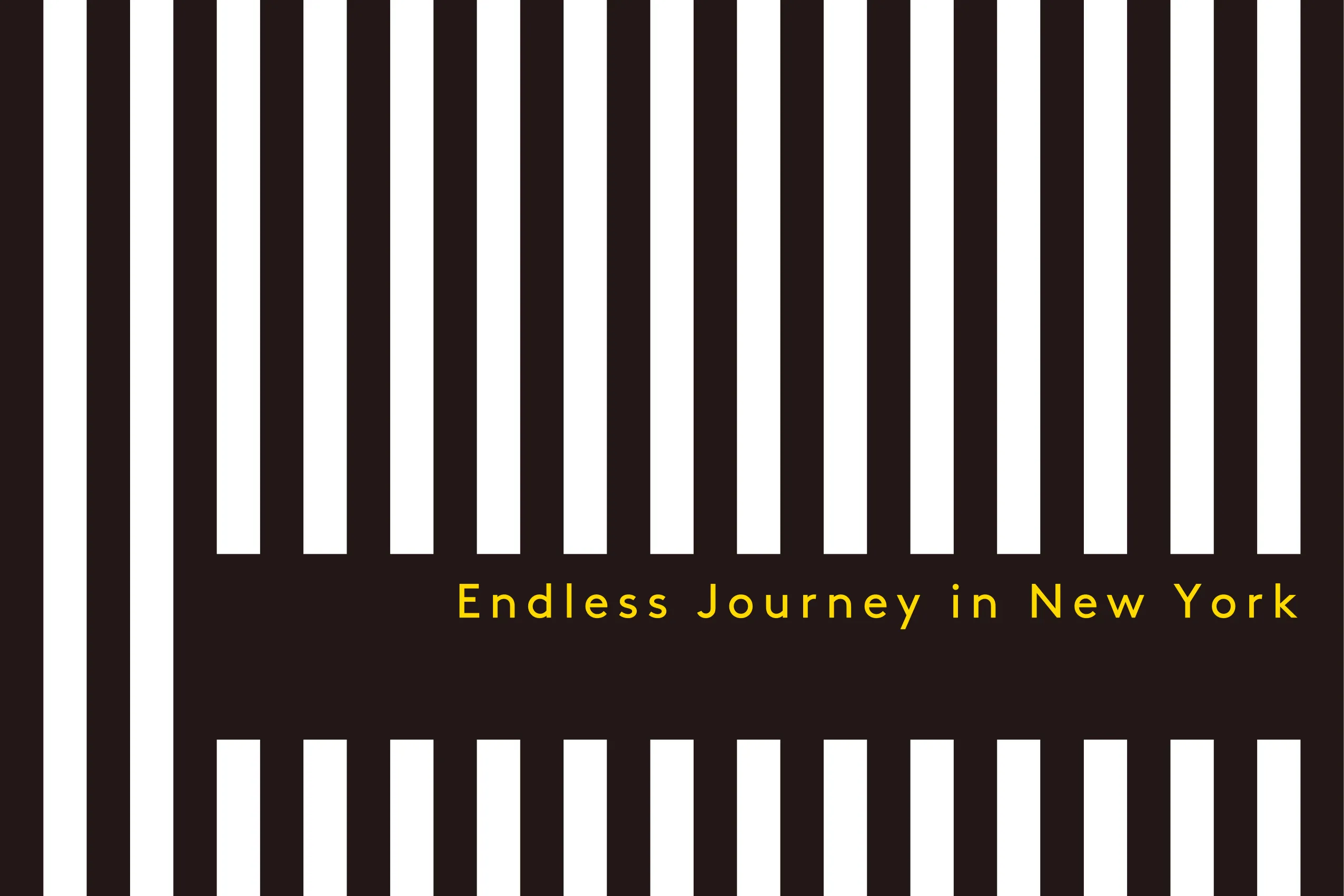 2021 AUTUMN ENDLESS JOURNEY in NEW YORK